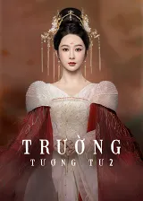 Trường Tương Tư (Phần 2)