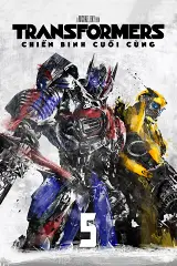 Transformers: Chiến Binh Cuối Cùng