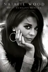 Natalie Wood: Những Gì Để Lại