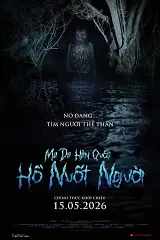 Ma Da Hàn Quốc: Hồ Nuốt Người