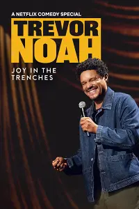 Trevor Noah: Niềm Vui Trong Gian Khó