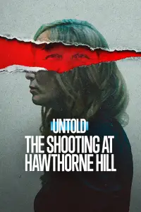 Untold: Vụ xả súng tại Hawthorne Hill