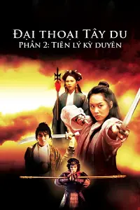 Đại Thoại Tây Du Phần II: Tiên Lý Kỳ Duyên
