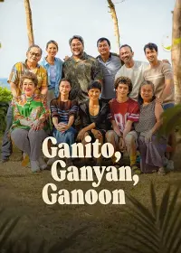 Rắc Rối Này Kia / Ganito, Ganyan, Ganoon