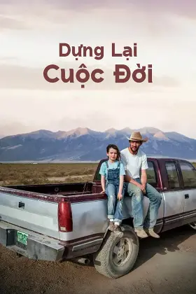 Dựng Lại Cuộc Đời