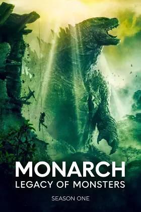 Monarch: Thế Giới Quái Thú (Phần 1)
